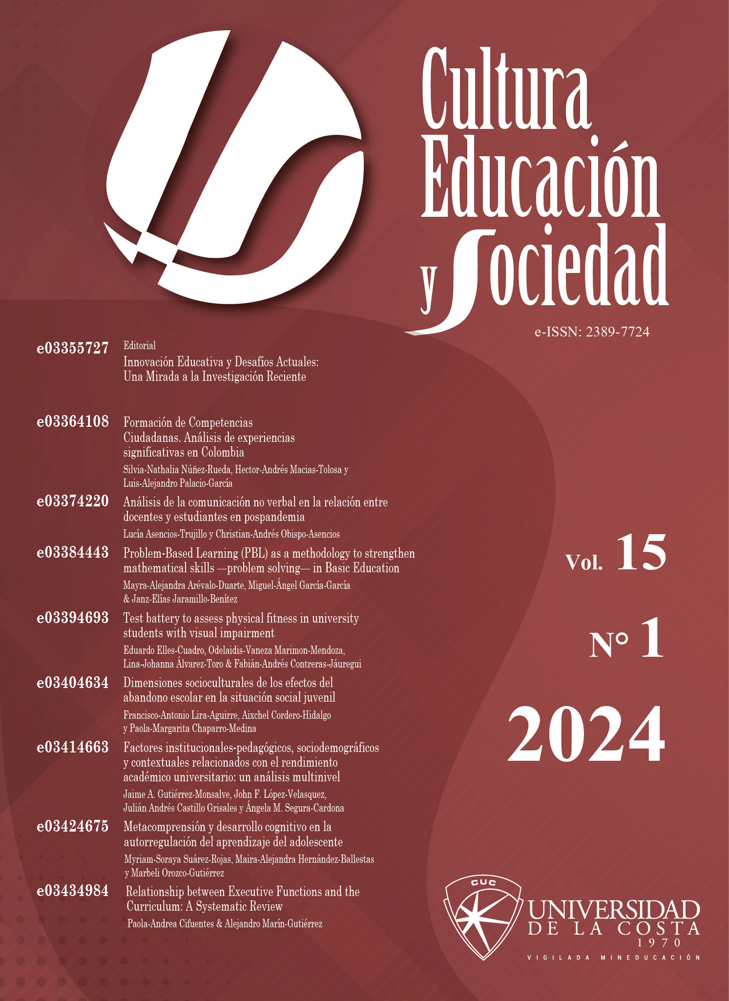 					View Vol. 15 No. 1 (2024): Cultura Educación y Sociedad
				